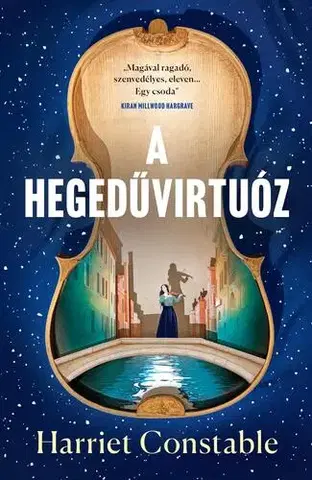Svetová beletria A hegedűvirtuóz - Harriet Constable