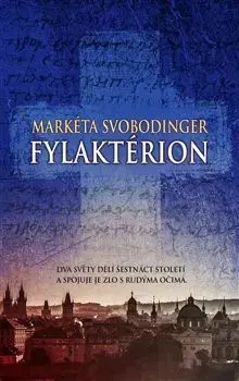 Historické romány Fylaktérion - Markéta Svobodinger
