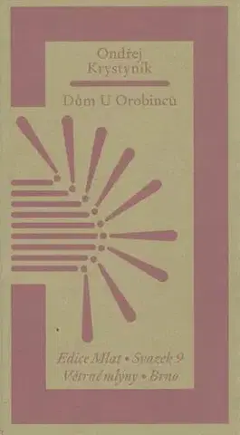 Česká poézia Dům U Orobinců - Ondřej Krystyník