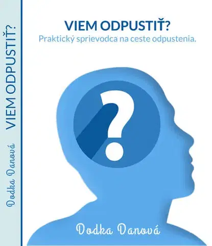 Partnerstvo Viem odpustiť? - Dodka Danová