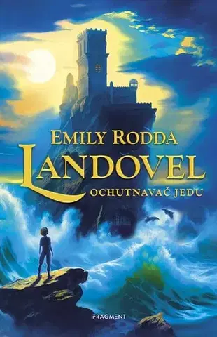 Fantasy, upíri Landovel 1: Ochutnavač jedu - Emily Rodda,Jan Kozák