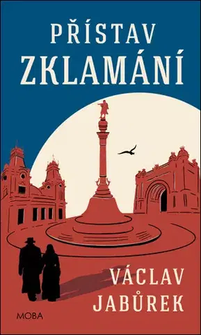 Detektívky, trilery, horory Přístav zklamání - Václav Jabůrek