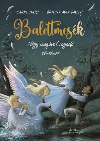 Rozprávky Balettmesék - Caryl Hart