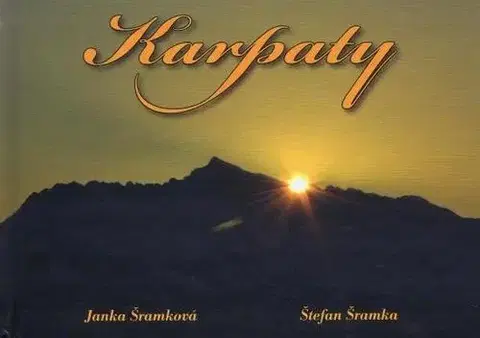 Slovenská beletria Karpaty - Štefan Šramka,Janka Šramková