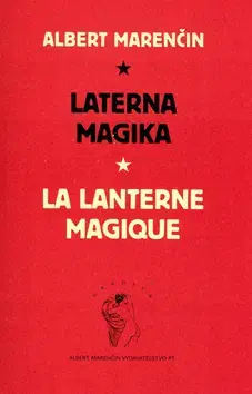 Poézia Laterna Magika - Albert Marenčin