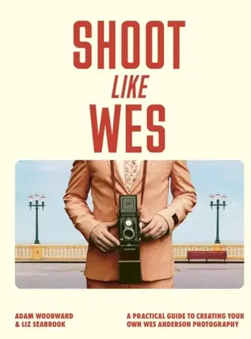 Hudba - noty, spevníky, príručky Shoot Like Wes - Adam Woodward