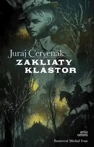 Detektívky, trilery, horory Zakliaty kláštor - Juraj Červenák