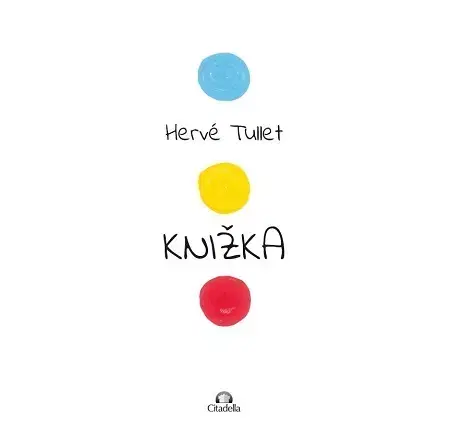 Pre deti a mládež - ostatné Knižka - Herve Tullet