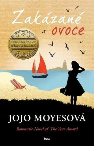 Romantická beletria Zakázané ovoce - Jojo Moyes