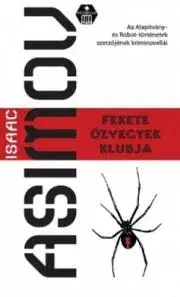 Detektívky, trilery, horory Fekete Özvegyek Klubja - Isaac Asimov