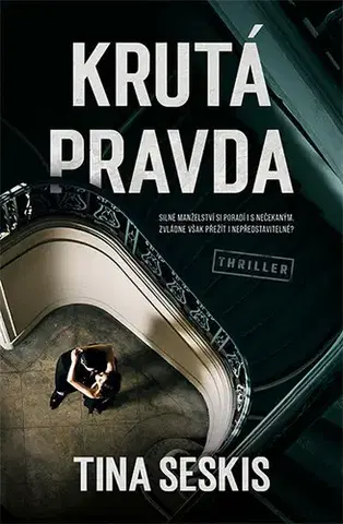Romantická beletria Krutá pravda - Tina Seskis