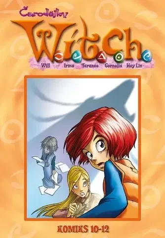 Fantasy, upíri W.I.T.C.H. Komiks 10-12, 2. vydání - Kolektív autorov