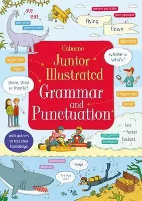V cudzom jazyku Junior Illustrated Grammar and Punctuation - Jane Bingham,Alex Latimer