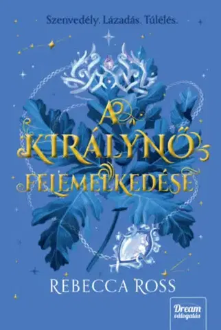 Fantasy, upíri A királynő felemelkedése - Rebecca Ross