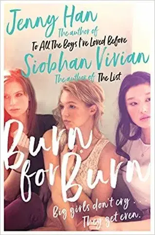 V cudzom jazyku Burn for Burn - Jenny Han,Siobhan Vivianová
