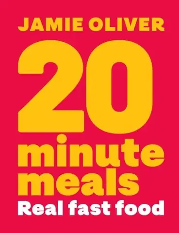 Osobnosti varia 20 Minute Meals - Oliver Jamie