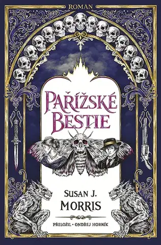 Detektívky, trilery, horory Pařížské bestie - Susan J. Morris