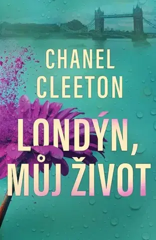Beletria - ostatné Londýn, můj život - Chanel Cleeton