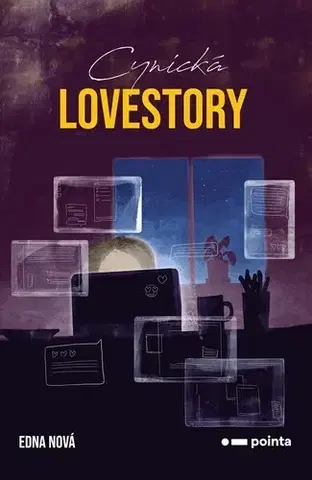 Česká beletria Cynická lovestory - Edna Nová