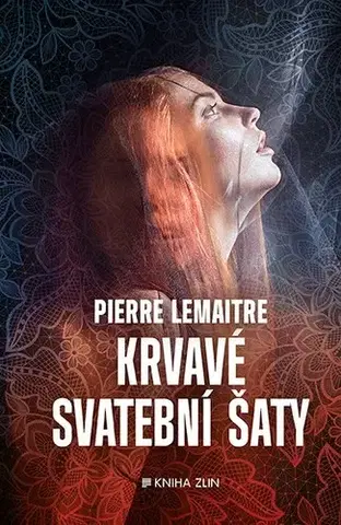 Detektívky, trilery, horory Krvavé svatební šaty - Pierre Lemaitre,Havel Tomáš