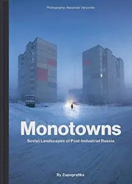 Architektúra Monotowns - ZUPAGRAFIKA