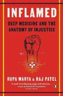 Biológia, fauna a flóra Inflamed - Rupa Marya,Raj Patel