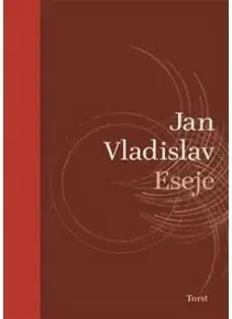 Eseje, úvahy, štúdie Eseje - Vladislav Jan