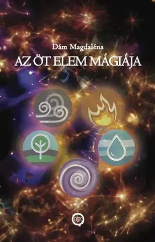 Sci-fi a fantasy Az öt elem mágiája - Dám Magdaléna