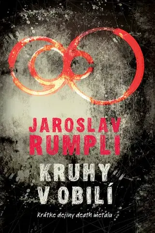 Slovenská beletria Kruhy v obilí - Jaroslav Rumpli