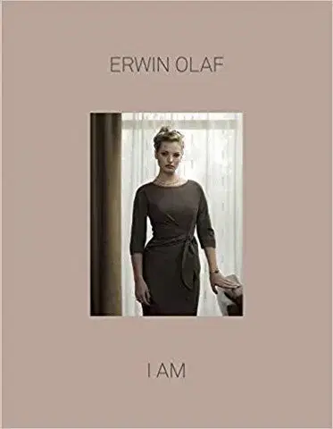 Biografie - ostatné Erwin Olaf - I Am - Erwin Olaf