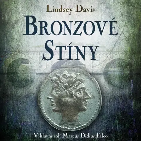 Historické romány Tympanum Bronzové stíny - Audiokniha CD