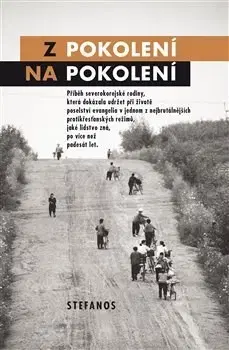 Kresťanstvo Z pokolení na pokolení - Eric Foley