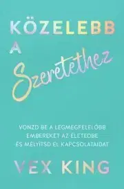 Rozvoj osobnosti Közelebb a szeretethez - Vex King