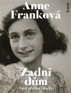 Biografie - ostatné Zadní dům - Anne Frank