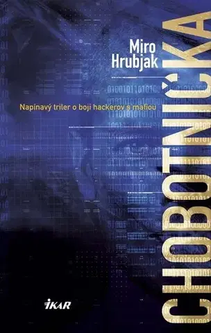 Detektívky, trilery, horory Chobotnička - Miro Hrubjak