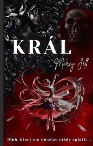 Erotická beletria Král - Marcy Jell