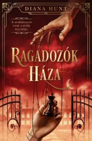 Detektívky, trilery, horory Ragadozók Háza - Diana Hunt