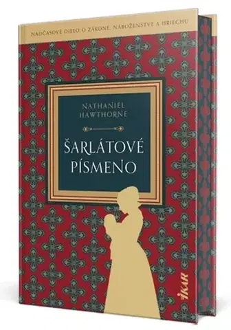 Svetová beletria Šarlátové písmeno - Nataniel Hawthorne,Martin Kubuš