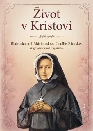 Kresťanstvo Život v Kristovi