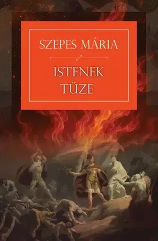 Ezoterika - ostatné Istenek tüze - Mária Szepes