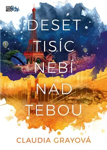 Young adults Deset tisíc nebí nad tebou - Claudia Gray