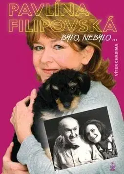 Biografie - ostatné Pavlína Filipovská - Vítek Chadima