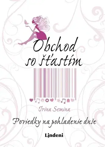 Poézia - antológie Obchod so šťastím - Irina Semina