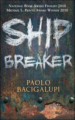 Cudzojazyčná literatúra Ship Breaker - Paolo Bacigalupi