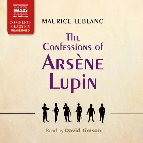 Svetová beletria Naxos Audiobooks The Confessions of Arsene Lupin (EN)