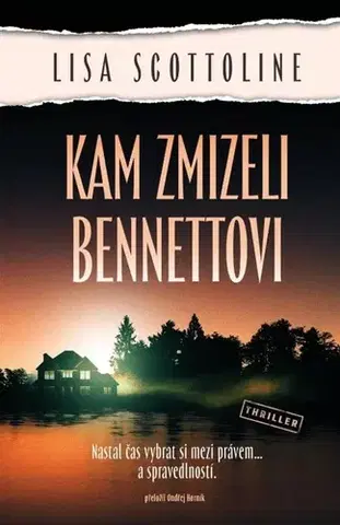 Detektívky, trilery, horory Kam zmizeli Bennettovi - Lisa Scottolineová