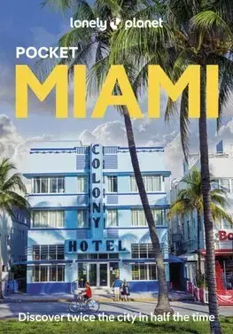 Amerika Lonely Planet Pocket Miami, 3rd edition - Kolektív autorov