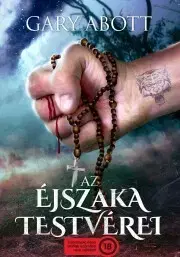 Detektívky, trilery, horory Az éjszaka testvérei - Gary Abott