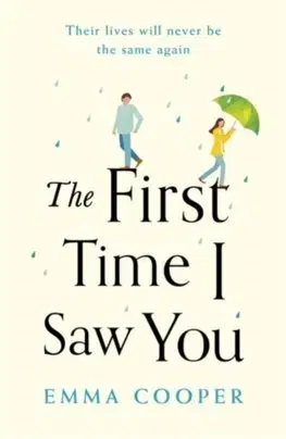 Cudzojazyčná literatúra The First Time I Saw You - Emma Cooper