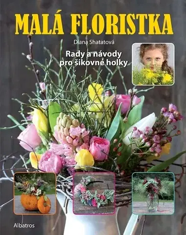 Pre dievčatá Malá floristka - Diana Shatatová